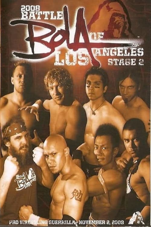 Постер до фільму «PWG: 2008 Battle of Los Angeles - Stage 2»