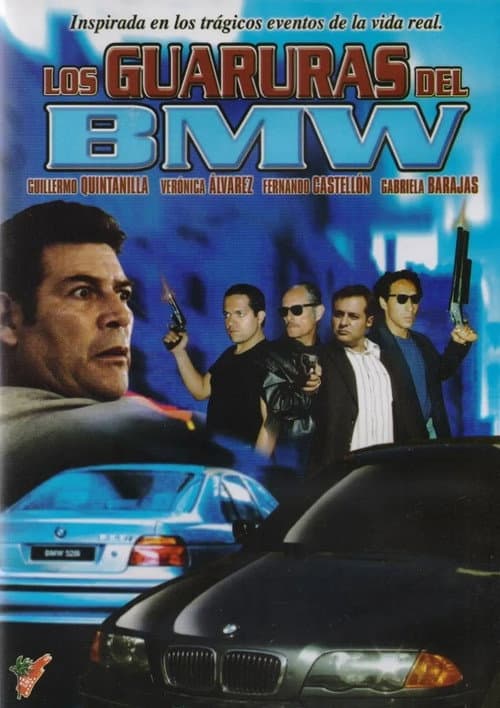 Poster for Los guaruras del BMW