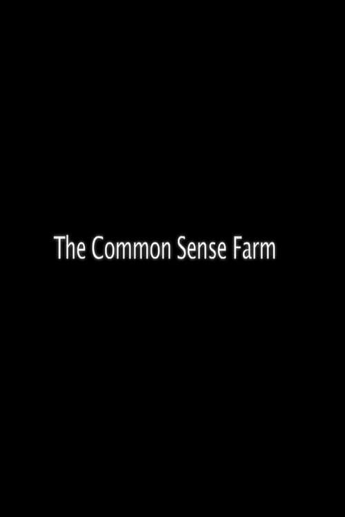 Poster for The Common Sense Farm