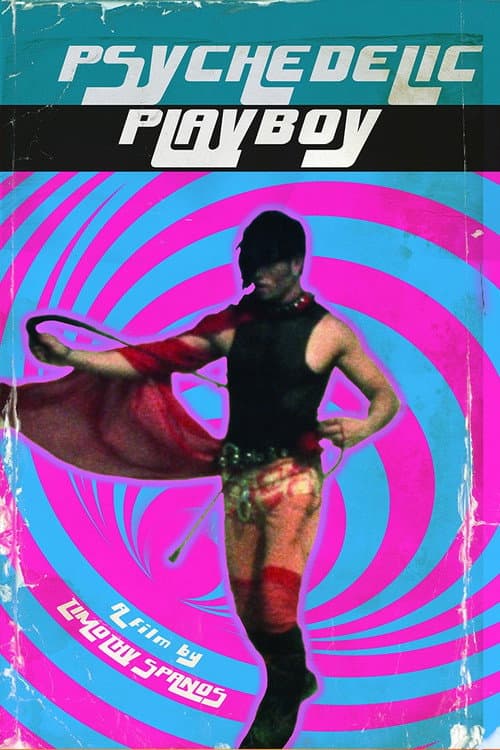 Poster for Psychedelic Playboy