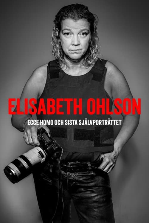 Poster for Elisabeth Ohlson: Ecce Homo och sista självporträttet