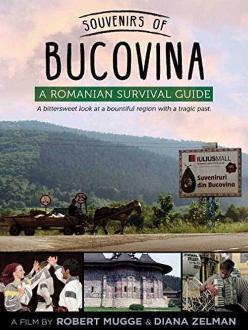 Poster for Souvenirs of Bucovina: A Romanian Survival Guide
