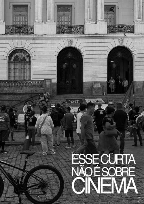 Poster for Esse curta não é sobre cinema