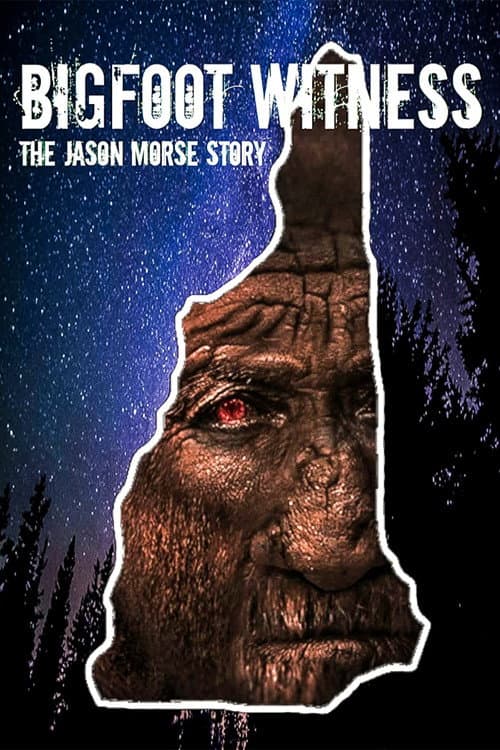 Постер до фільму «Bigfoot Witness: The Jason Morse Story»