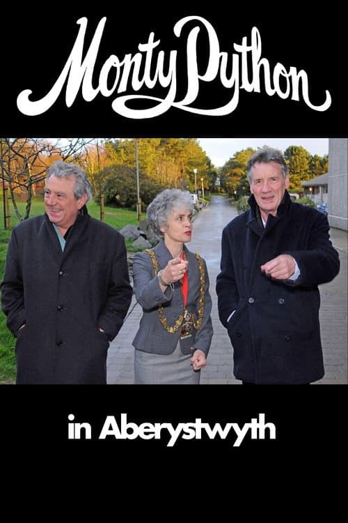 Poster for Monty Python in Aberystwyth