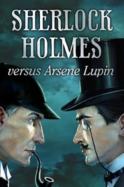Poster for Arsène Lupin versus Sherlock Holmes