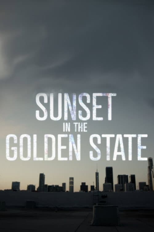 Poster for Sunset in the Golden State
