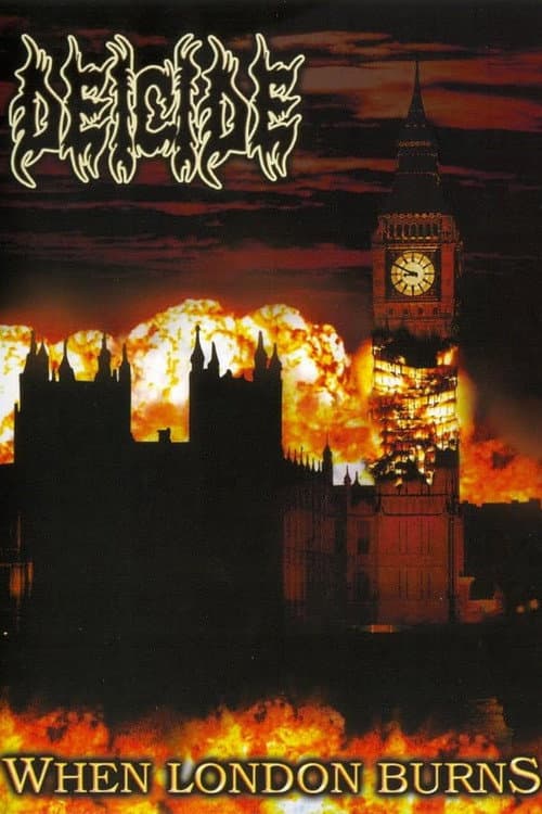 Poster for Deicide: When London Burns