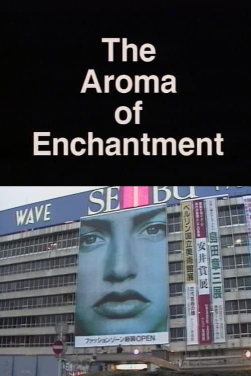 Poster for The Aroma of Enchantment