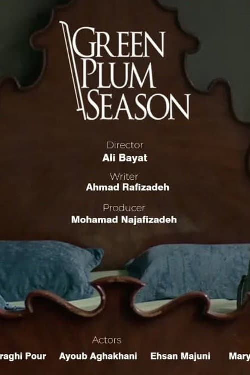 Poster for فصل آلوچه های سبز