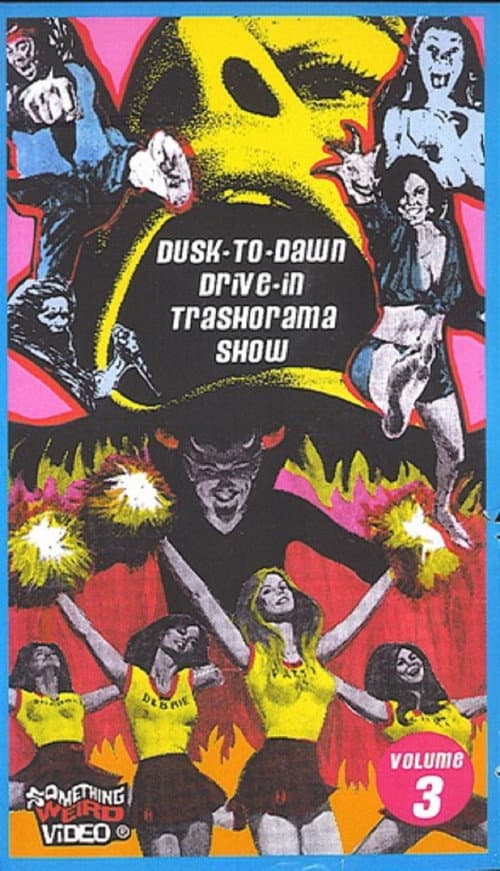 Poster for Dusk to Dawn Drive-In Trash-O-Rama Show Vol. 3