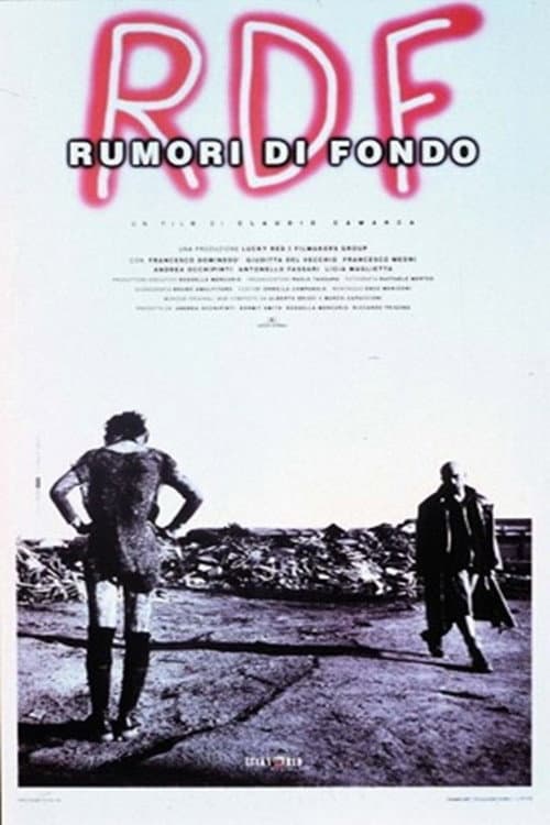 Постер до фільму «R.D.F. Rumori di fondo»