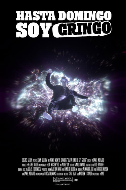 Poster for Hasta Domingo Soy Gringo