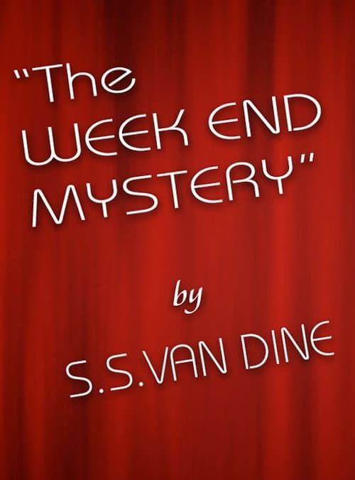 Poster for The Week End Mystery
