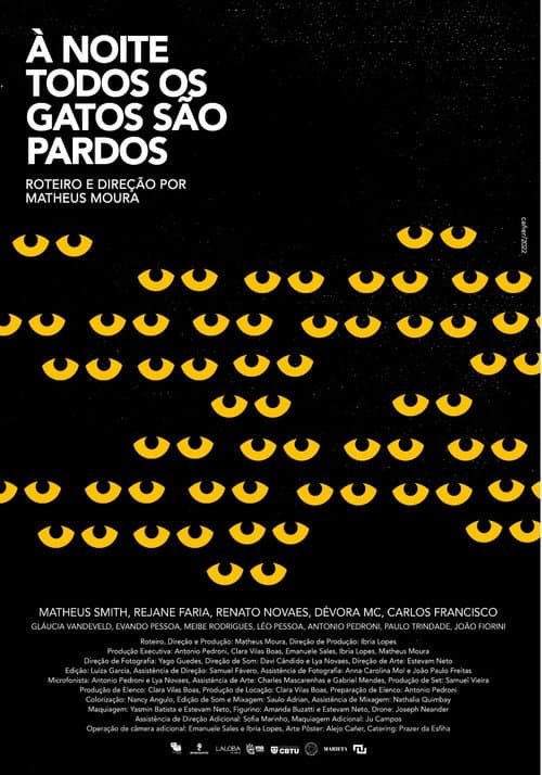Poster for À noite todos os gatos são pardos