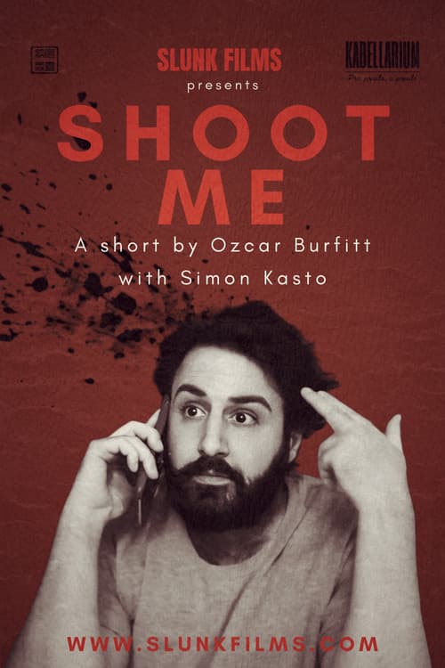 Poster for Shoot Me