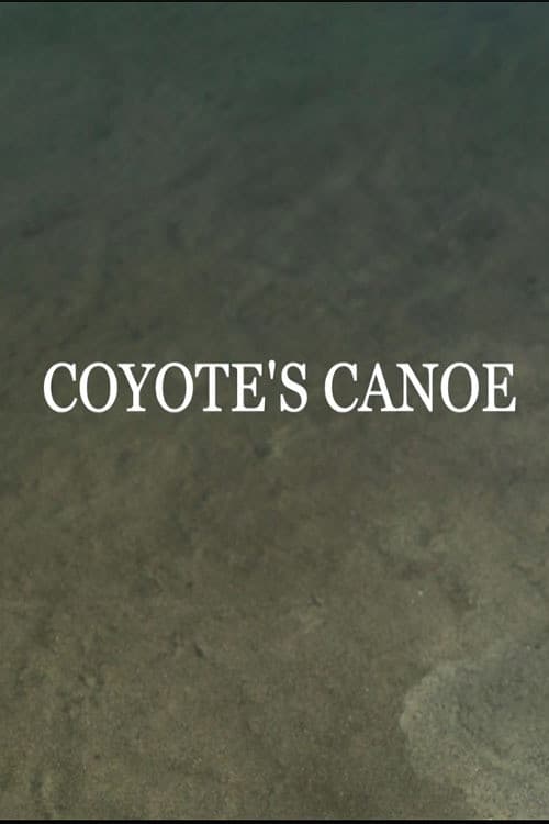 Poster for Coyote's Canoe