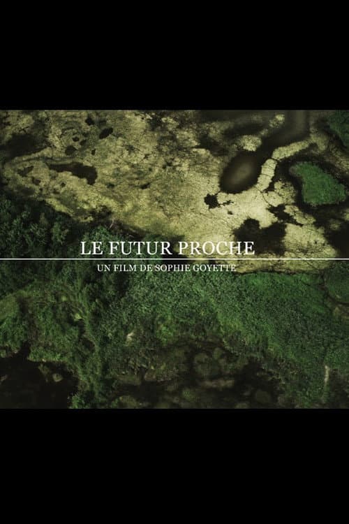 Poster for The Near Future