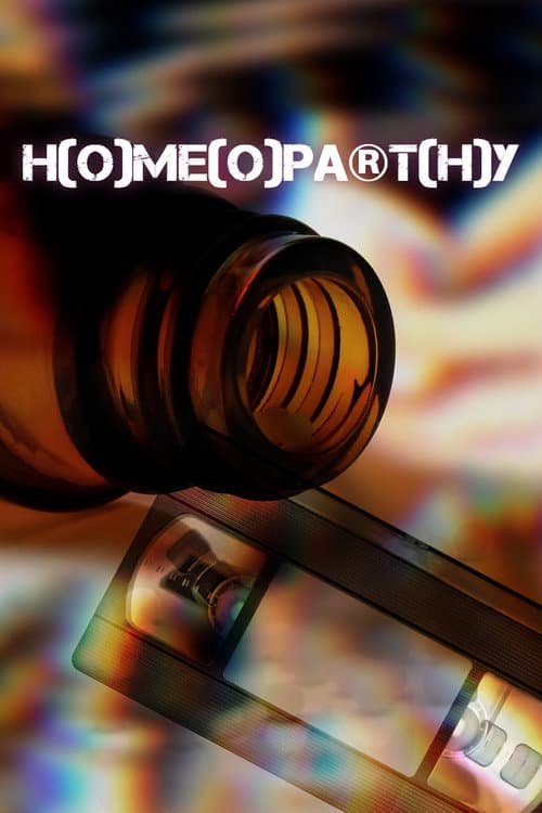 Poster for H(o)me(o)pa®t(h)y
