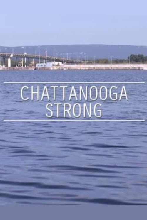 Poster for Chattanooga Strong