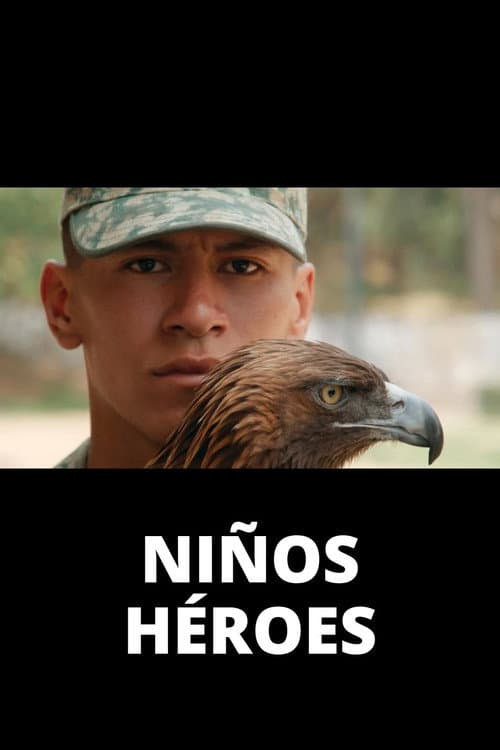 Poster for Niños Héroes