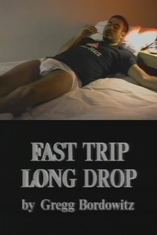 Постер до фільму «Fast Trip, Long Drop»