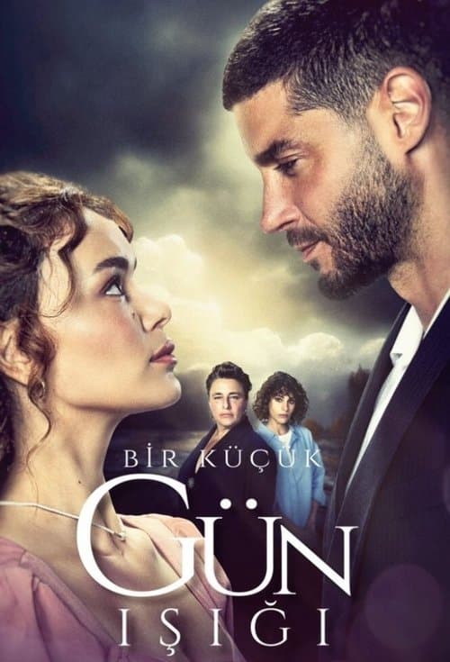 Poster for Bir Küçük Gün Işığı