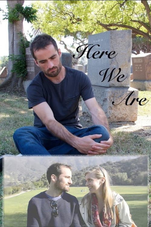 Poster for Here We Are
