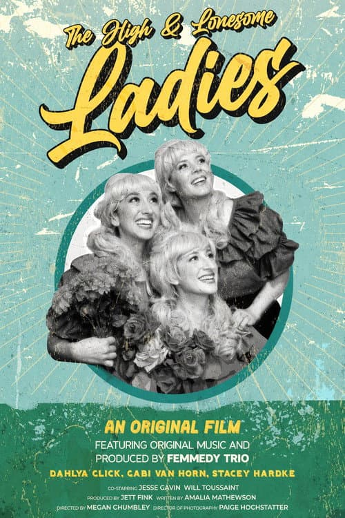 Poster for The High & Lonesome Ladies