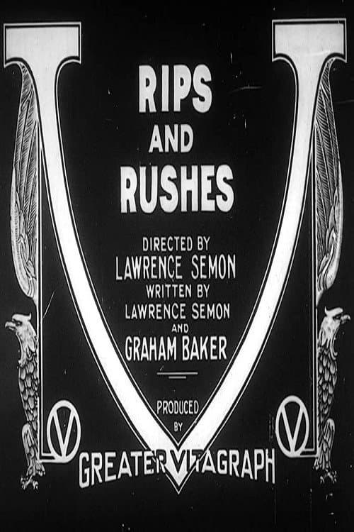 Постер до фільму «Rips and Rushes»