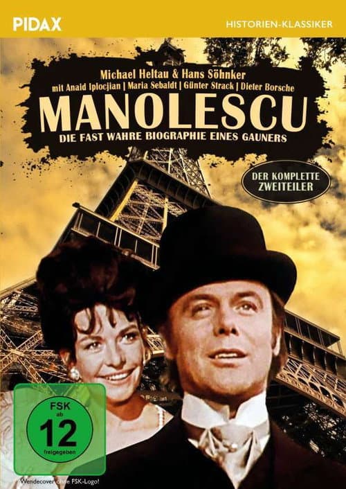 Постер до фільму «Manolescu - Die fast wahre Biographie eines Gauners»