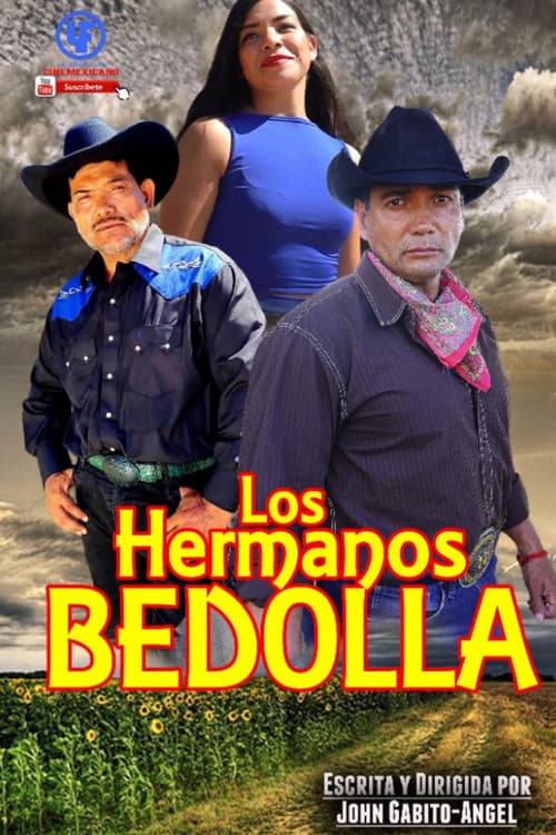 Poster for Los Hermanos Bedolla