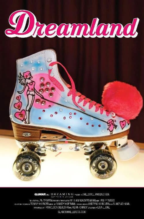 Poster for Glamour Reel Docs: Dreamland