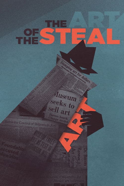 Постер до фільму «The Art of the Steal»