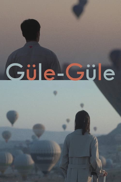 Poster for Güle-Güle
