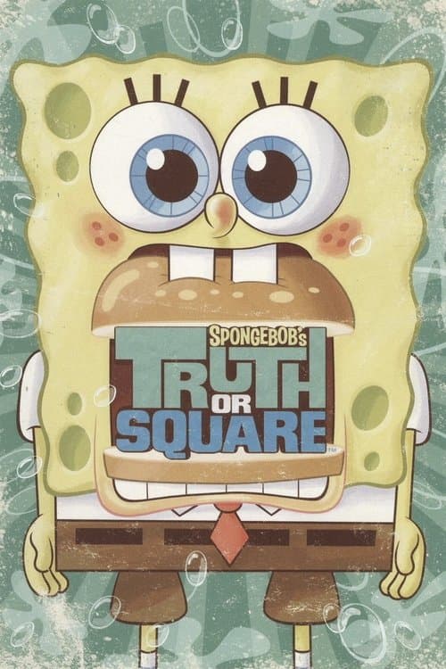 Poster for SpongeBob's Truth or Square