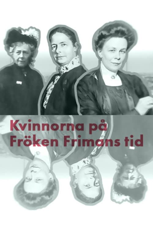 Poster for Kvinnorna på fröken Frimans tid