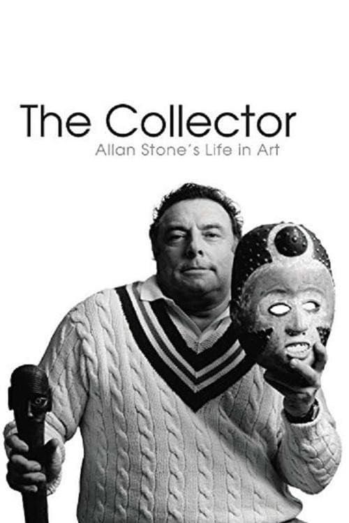 Постер до фільму «The Collector: Allan Stone's Life in Art»