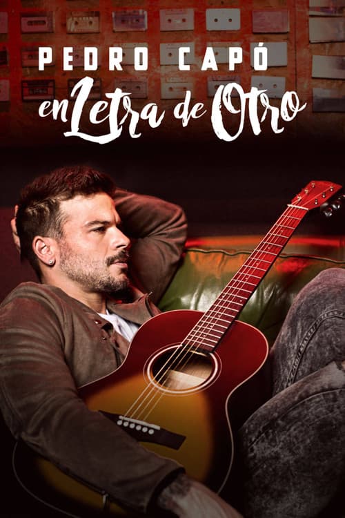 Poster for Pedro Capo: En Letra de Otro