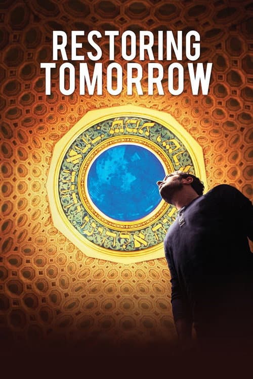 Poster for Restoring Tomorrow