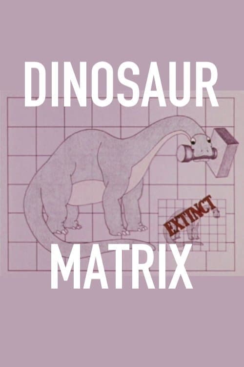 Poster for Dinosaur Matrix