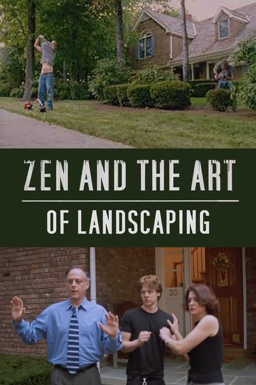 Poster for Zen and the Art of Landscaping
