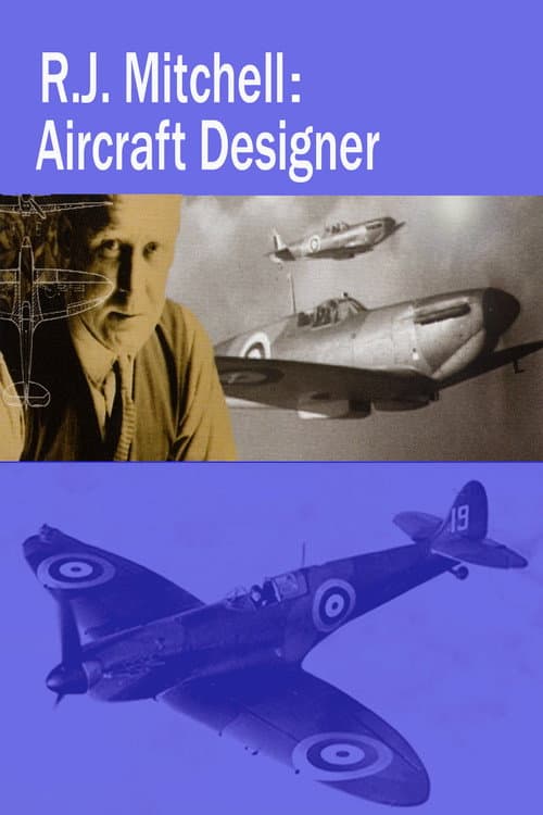 Poster for RJ Mitchell Aircraft Designer