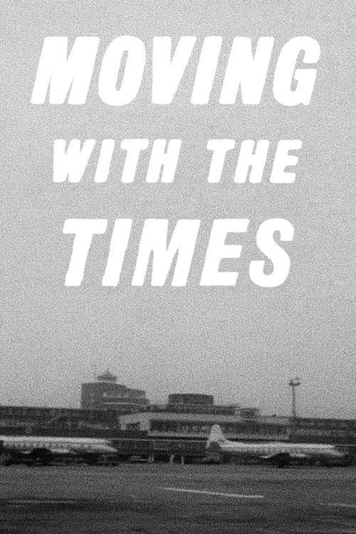 Poster for Moving with the Times