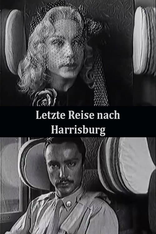 Poster for The Last Trip to Harrisburg