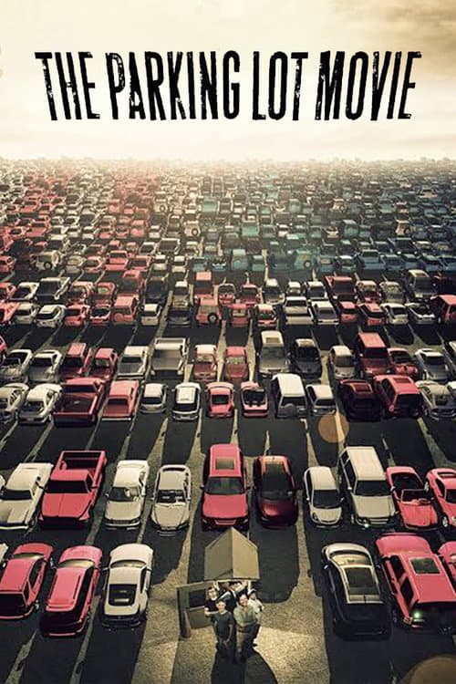 Poster for The Parking Lot Movie