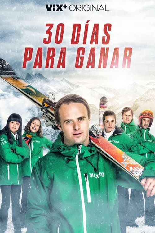 Poster for 30 días para ganar