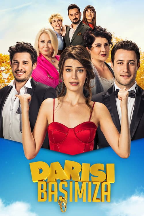 Poster for Darısı Başımıza