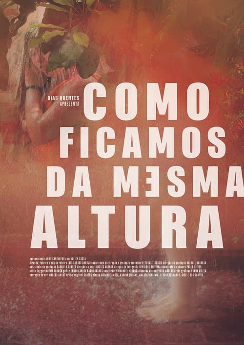 Poster for Sometimes we're the same height