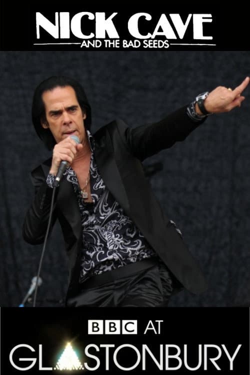 Poster for Nick Cave & The Bad Seeds Glastonbury 2013